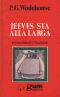 [Jeeves 12] • Jeeves Sta Alla Larga